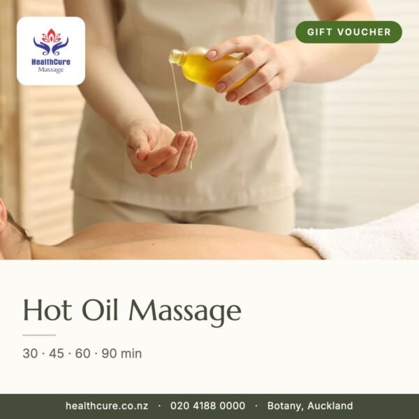 Hot Oil Massage gift voucher – HealthCure Massage, Botany